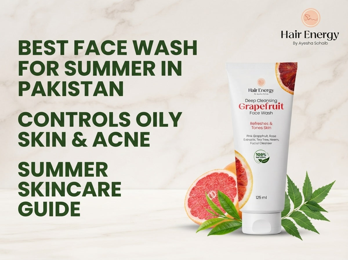 How to Choose a Face Wash for Summer in Pakistan