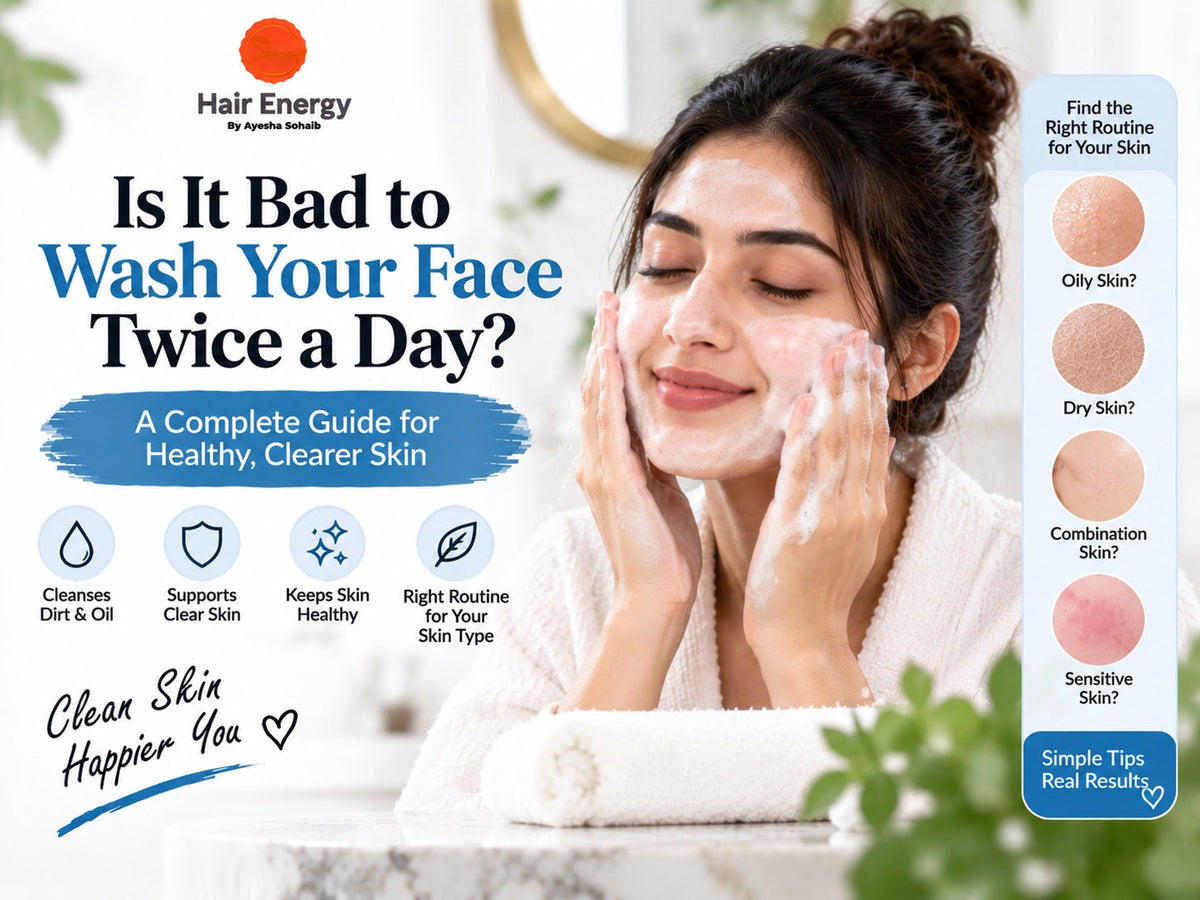Is It Bad to Wash Your Face Twice a Day?