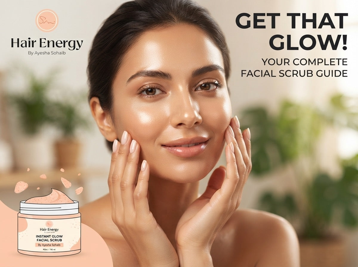 A Complete Guide on How to Use Facial Scrub for Glowing Skin