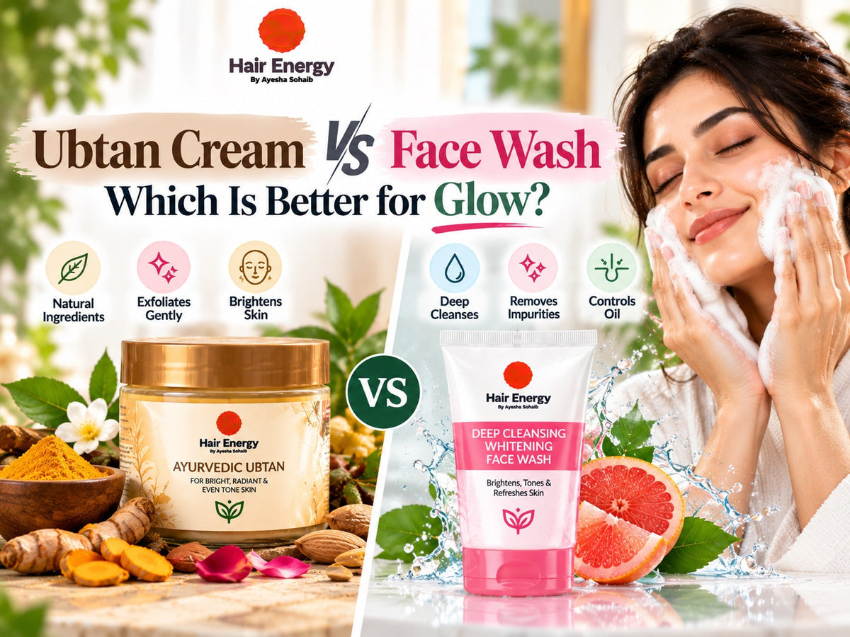 Ubtan Cream vs Face Wash: Which Is Better for Glow?