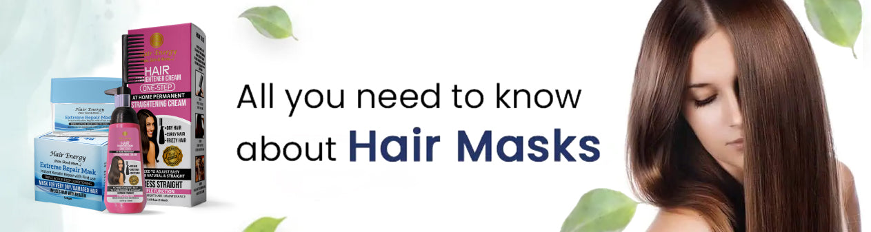 Hair Masks & Conditioners