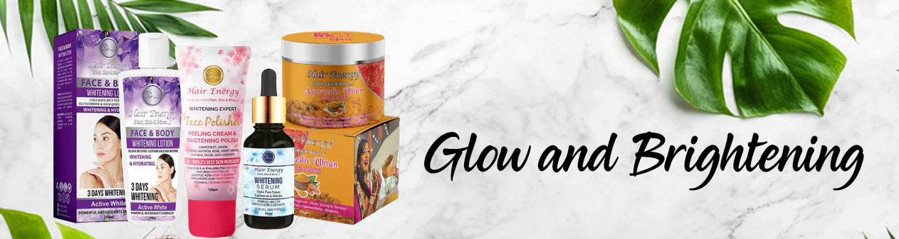 Glow & Brightening
